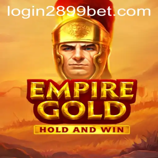 EmpireGold: A Comprehensive Overview of the Game and 2899bet PH Login